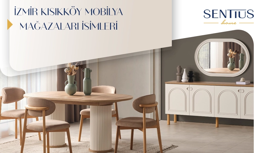 izmir-kisikkoy-mobilya-magazalari-isimleri